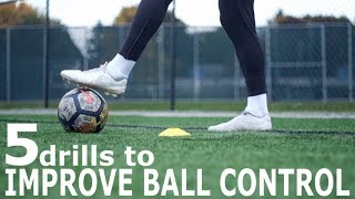 5 Drills To Improve Ball Control  Advanced Ball Mastery Exercises For Footballers [upl. by Berthoud]