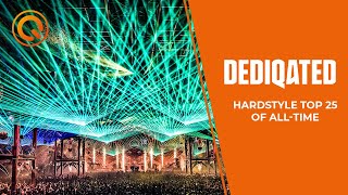 Hardstyle Top 25  DEDIQATED  20 Years of Qdance [upl. by Nelan]