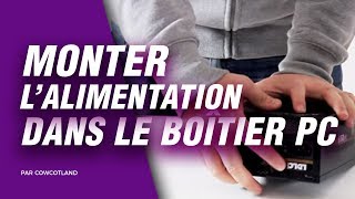 Guide Montage PC  Monter lalimentation dans le boîtier PC [upl. by Sabelle]