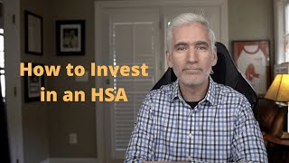 How to Invest in an HSA Health Savings Account [upl. by Erme]