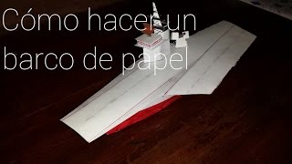 COMO HACER UN BARCO DE PAPEL FACIL [upl. by Richey]