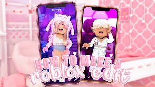 How to make a ROBLOX EDIT easy ‧₊˚✩ [upl. by Haram]