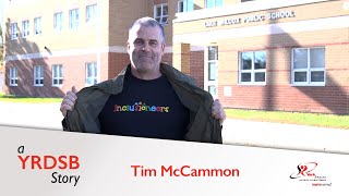 A YRDSB Story Tim McCammon [upl. by Laney517]