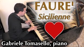 Faure  Sicilienne solo piano [upl. by Ylnevaeh]