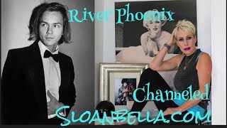 Sloan Channels River Phoenix [upl. by Nomelc]