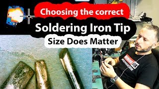 Choosing the right Soldering Iron Tip  Sizes and Thermal Properties  Everything you need to know [upl. by Aday347]