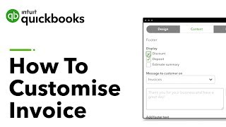 How to Customise Your Invoice in QuickBooks Online [upl. by Rusticus617]