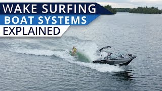 Understanding Wakesurf Boats Surf Systems [upl. by Neeruan]