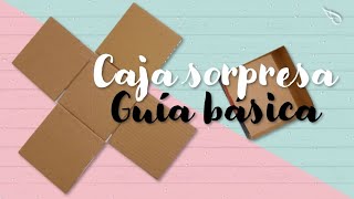 DIY ♡ Caja sorpresa  caja explosiva guía básica  Erandy Paz [upl. by Eniahpets]