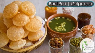 Pani Puri  Golgapa Recipe with Teekha Pani Sweet Chutney and Stuffing  The Terrace Kitchen [upl. by Dow283]