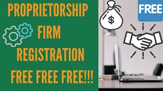 Proprietorship Firm Registration Do it yourself for free [upl. by Ainevuol]