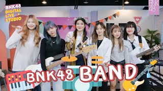 BNK48 Band  BNK48 Digital Live Studio  11 Nov 2022 [upl. by Eiznekam]