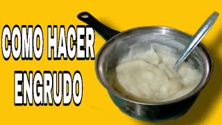 COMO HACER ENGRUDO  PEGAMENTO CASERO CON SOLO 2 INGREDIENTES  MUY FÁCIL Isaac Martinez DIY [upl. by Ettenad]