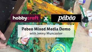 Pebeo Mixed Media Demonstration with Jenny Muncaster [upl. by Tolliver]