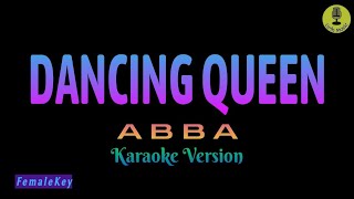 Dancing Queen  ABBA Karaoke Version [upl. by Bosson918]