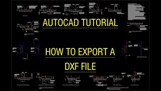 AutoCAD Tutorial  How to export a DXF file and view it [upl. by Stephana207]