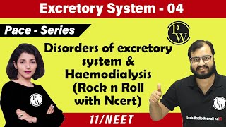 Excretory System 04  Rock N Roll with NCERT  Disorders of Excretory System and HaemodialysisNEET [upl. by Emmey818]