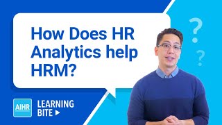 How Does HR Analytics Help HRM  AIHR Learning Bite [upl. by Miguel226]