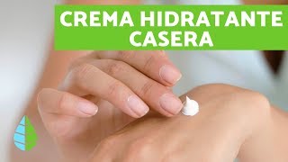 Cómo hacer CREMA HIDRATANTE CASERA  Crema hidratante NATURAL para PIEL SECA [upl. by Jammin]