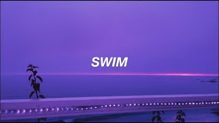 Chase Atlantic  Swim  Lyrics [upl. by Favian256]