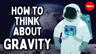 How to think about gravity  Jon Bergmann [upl. by Koslo401]