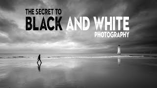 The SECRET to BLACK and WHITE photography success [upl. by Noxaj]