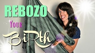 Rebozo Techniques for Labor Support [upl. by Ioj]