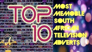 Top 10 Most Memorable South African TV Ads Part 2 [upl. by Orion]