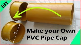 How to make PVC Pipe Cap DIY [upl. by Nasya]