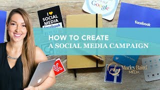 How To Create A Social Media Campaign [upl. by Genvieve]