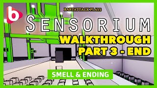 SENSORIUM  Walkthrough PART 3 ENDING  Smell amp Finale puzzle game about 5 senses [upl. by Neville]