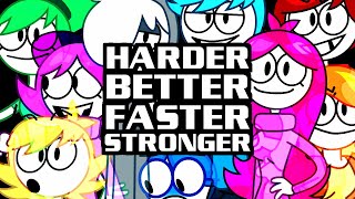 Harder Better Faster Stronger [upl. by Fons813]