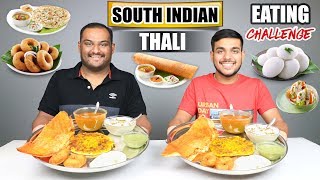 SOUTH INDIAN THALI EATING CHALLENGE  Dosa amp Idli Eating Competition  Food Challenge [upl. by Eaton]