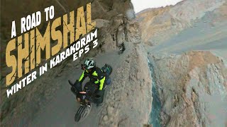 Winters in Karakoram  Eps 3  A Road To Shimshal [upl. by Bat]