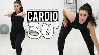 CARDIO 30 MINUTOS PARA ADELGAZAR RÁPIDO  QUEMA GRASA [upl. by Nakeber622]