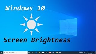 How to Change Screen Brightness in Windows 10 [upl. by Natsud209]