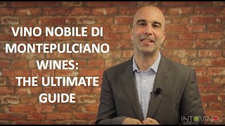 Vino Nobile Di Montepulciano Wines The Ultimate Guide [upl. by Dreddy]