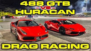 Ferrari 488 GTB vs Lamborghini Huracan 14 Mile Drag Racing plus Dragy Winner Lambo vs Ferrari [upl. by Anthea]