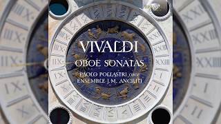 Vivaldi Oboe Sonatas [upl. by Otis175]