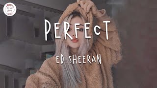 Ed Sheeran  Perfect Lyric Video  Dancing In The Dark [upl. by Wynnie]