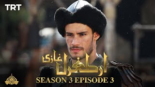 Ertugrul Ghazi Urdu  Episode 03  Season 3 [upl. by Llemrej]