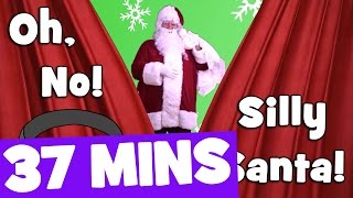 Silly Santa Song and More  37mins Christmas Songs Collection for Kids [upl. by Gnivre781]