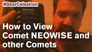 How to View Comet NEOWISE and Other Comets [upl. by Tarfe679]