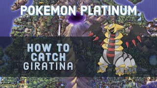 Pokemon Platinum  How to Catch GiratinaDistortion World Guide [upl. by Ornas947]