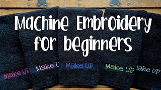 Machine Embroidery Basics 101 for BEGINNERS [upl. by Neztnaj]