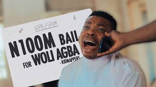 N100 MILLION BAIL FOR WOLI AGBA [upl. by Liauqram785]