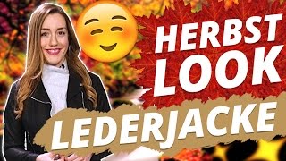 HERBST MUST HAVES 2016  LEDERJACKEN PIMPEN JEDES OUTFIT  PNGN w Nori [upl. by Ellecrag]