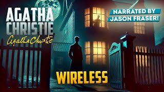 AGATHA CHRISTIE  WIRELESS  Detective Tales [upl. by Goodspeed22]