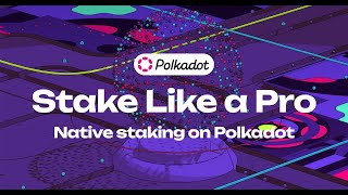 Introducing The New Polkadot Staking Dashboard [upl. by Schwing]