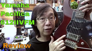 Yamaha Pacifica 612IIVFM A review [upl. by Becht14]